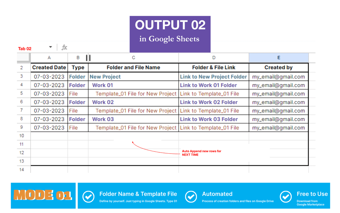 Mode 01 - Auto create folder and files add-ons - Output in Google Sheets